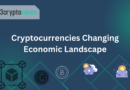 Cryptocurrencies Changing Economic Landscape