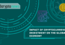 Impact of Cryptocurrency Investment on the Global Economy