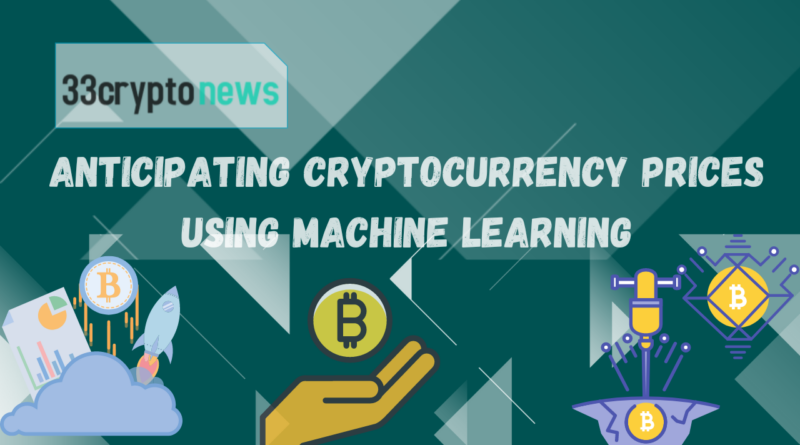 Anticipating Cryptocurrency Prices Using Machine Learning