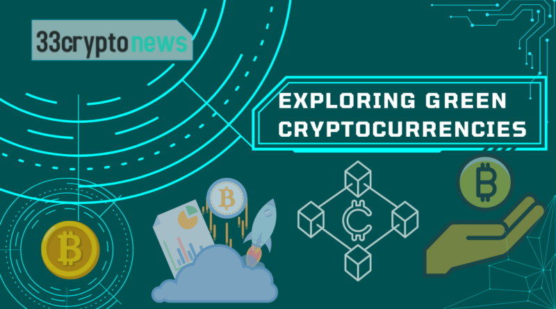 Exploring Green Cryptocurrencies