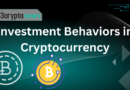 Investment Behaviors in Cryptocurrency