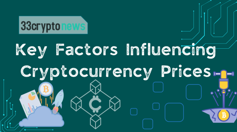 Key Factors Influencing Cryptocurrency Prices